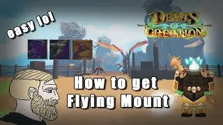 Devas of Creation - Flying Mount Quest (Rotation)