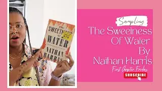 First Chapter Friday 📖🤓 | Reading from The Sweetness Of Water by Nathan Harris