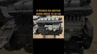 O RONCO do motor MWM X10