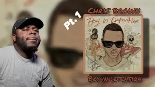 WE RAPPIN!! CHRIS BROWN - BOY IN DETENTION MIXTAPE PT.1 (REACTION)