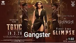 Gangster|Nayantara entry Song,Toxic Movie, Yash, Rukmini vasant, kiara Advani,#KVNPRODUCTIONS​#toxic