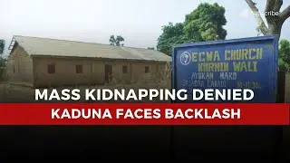 Kaduna Officials Under Fire for Denying Church Kidnappings