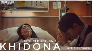 KHIDONA - JATINDER SEKHON - New punjabi sad song 2025 - #sadsong #punjabisadsong #emotionalsong 
