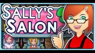 Sally's Salon (2007) & Sally's Spa (2008)