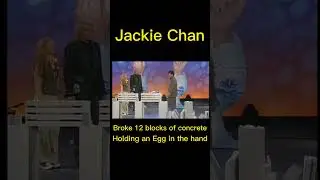 Jackie Chan Broke 12 Blocks Concrete with An Egg in His Hand