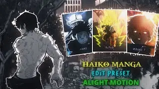 HAIKO EDIT'S PRESET'S TOP 5 TRENDING HAIKO ANIMANGA TIKTOK FREE  EDIT PRESET [ ALIGH MOTION ]