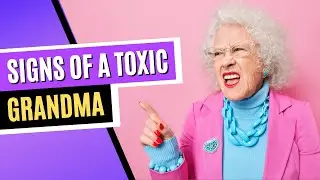 15 признаков того, что у ваших детей бабушка-нарцисс
