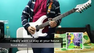 Rosa Walton - I really want to stay at your house (Guitar & Bass Cover by ABeist)