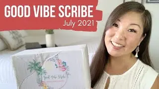 Good Vibe Scribe | Watermelon Theme | July 2021