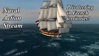 Naval Action Stream Privateering in the East