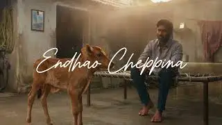 Endharo Cheppina (Slowed Reverb) | Idli Kottu | Dhanush | Rajkiran | GV Prakash Kumar