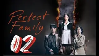 Perfect Family Ep 2 in Tamil | New Korean Drama explained in tamil