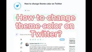 How to change theme color on Twitter?