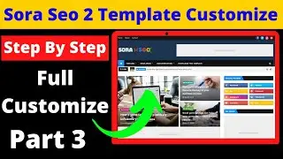 Sora Seo 2 Blogger Template Customization | How To Setup Sora Seo 2 Blogger Template 2021