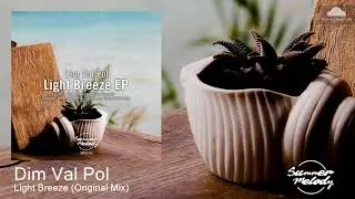 SMLD045 Dim Val Pol - Light Breeze (Original Mix) [Progressive House]