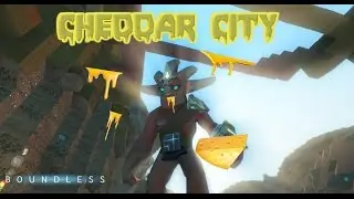 BOUNDLESS: CHEDDAR CITY...DAT LOOT!!