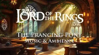 Relaxing at The Prancing Pony | Bree Sounds & Hobbit Melodies | Lord of the Rings