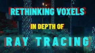 In depth of Rethinking Voxels | Minecraft Shaders ❗