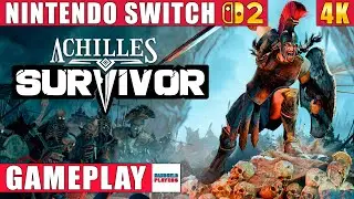 Achilles: Survivor Nintendo Switch 2 Gameplay in 4K