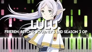 lulu. - Frieren: Beyond Journey's End Season 2 OP | Mrs. GREEN APPLE (Piano)