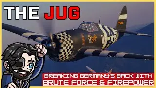 P-47 Thunderbolt: Grandpa&rsquo;s Flying Hot Rod Tank | Corrupted Intel Files