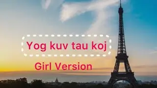 Yog kuv tau koj-Sailom (Karaoke)Hmong Rap2026