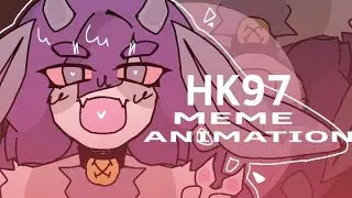 [HK97][MEME ANIMATION] lazy test