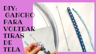 DIY: Cómo hacer un gancho casero para voltear tiras de tela😍