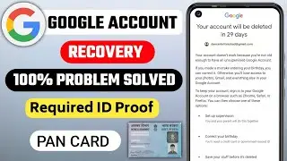 Google Account Deleted | Google Account Recovery | Your Account Will be Deleted in 29 days | 