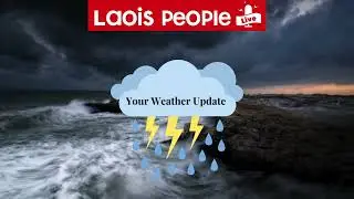 Weekend weather update for Laois and surrounding counties