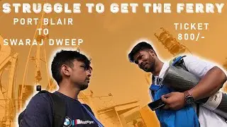 PORT BLAIR TO SWARAJ DWEEP (HAVELOCK ISLAND) NAME CHANGED | FERRY TICKET PRICE