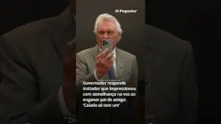 Governor responds to impersonator who impressed with voice similarity by fooling friend's father.