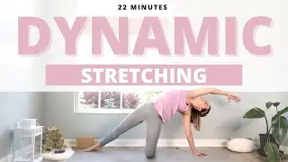 Dynamic Yoga Stretching | 20-minute active stretching routine to improve flexibility & mobility