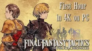 Final Fantasy: The Ivalice Chronicles PS5 Gameplay (4K) | First Hour Walkthrough & Intro Cinematics