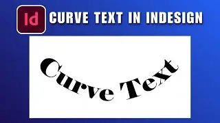 Как изогнуть текст в InDesign 2026