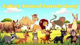 Safari Animal Sounds Song 1606 | Kids Song | Baby Glow TV - Nursery Rhymes🎶🎶