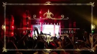 Tchami Live @ The Rave Milwaukee 3/3/17 - Promesses