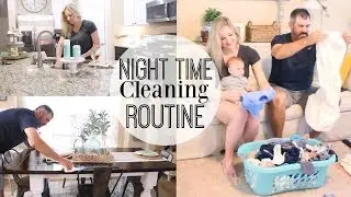MY NIGHTTIME CLEANING ROUTINE 2018 | AFTER DINNER TIDY UP | CLEAN WITH ME
