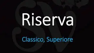 How to pronounce Riserva? (CORRECTLY) Italian Wine Pronunciation