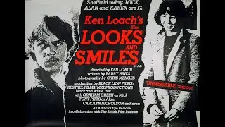 Looks and Smiles (1981), Ken Loach & Barry Hines