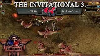 The Invitational 3 for Unification [v7.3.1] # Group C # eri7889 (TS) vs MrBlueDude (DH-GK)