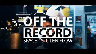 SFACE - Stolen Flow [OTR Freestyle] #otr