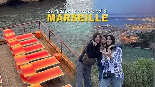 WEEK-END À MARSEILLE