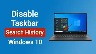 How to Disable Taskbar Search Box History in Windows 10