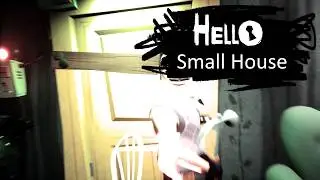 Hello Neighbor Mod - Hello Small House (In Multiplayer with @Kesanderix)