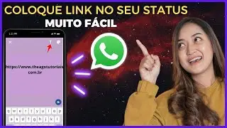 Como Colocar um Link no Status do WhatsApp
