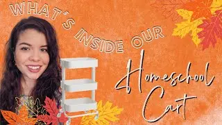 WHAT'S IN MY HOMESCHOOL CART? | OUR MOST USED CURRICULUM & RESOURCES | SECULAR HOMESCHOOL COLLAB