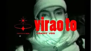 YSAINT VVs - VIRAO To [VIDEO OFFI]