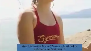 Amazing Brave Woman