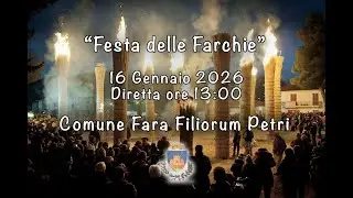 Diretta della Festa delle Farchie Fara Filiorum Petri 16 Gennaio 2026